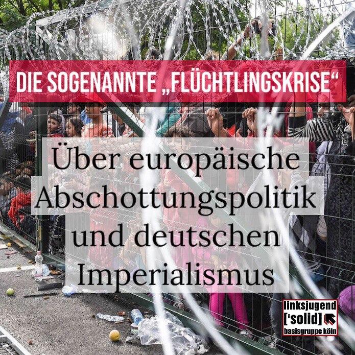Über europäische Abschottungspolitik und deutschen Imperialismus